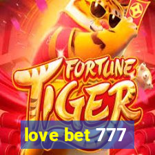 love bet 777